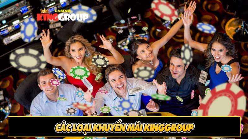 Các loại khuyến mãi Kinggroup